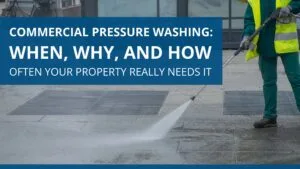 Commercial pressure washing removes dirt and buildup from commercial building exteriors