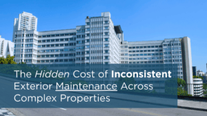 Exterior maintenance for complex commercial properties